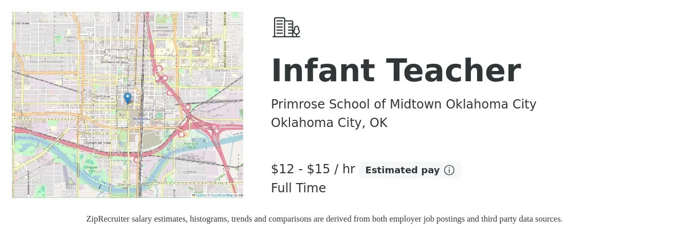 Primrose School of Midtown Oklahoma City job posting for a Infant Teacher in Oklahoma City, OK with a salary of $13 to $16 Hourly with a map of Oklahoma City location.