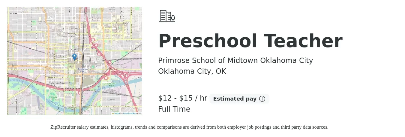 Primrose School of Midtown Oklahoma City job posting for a Preschool Teacher in Oklahoma City, OK with a salary of $13 to $16 Hourly with a map of Oklahoma City location.