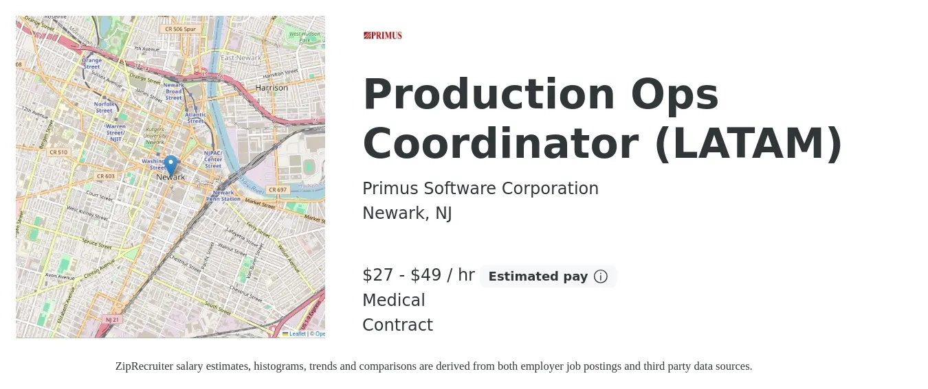 Primus Software Corporation job posting for a Production Ops Coordinator (LATAM) in Newark, NJ with a salary of $29 to $51 Hourly and benefits including medical with a map of Newark location.