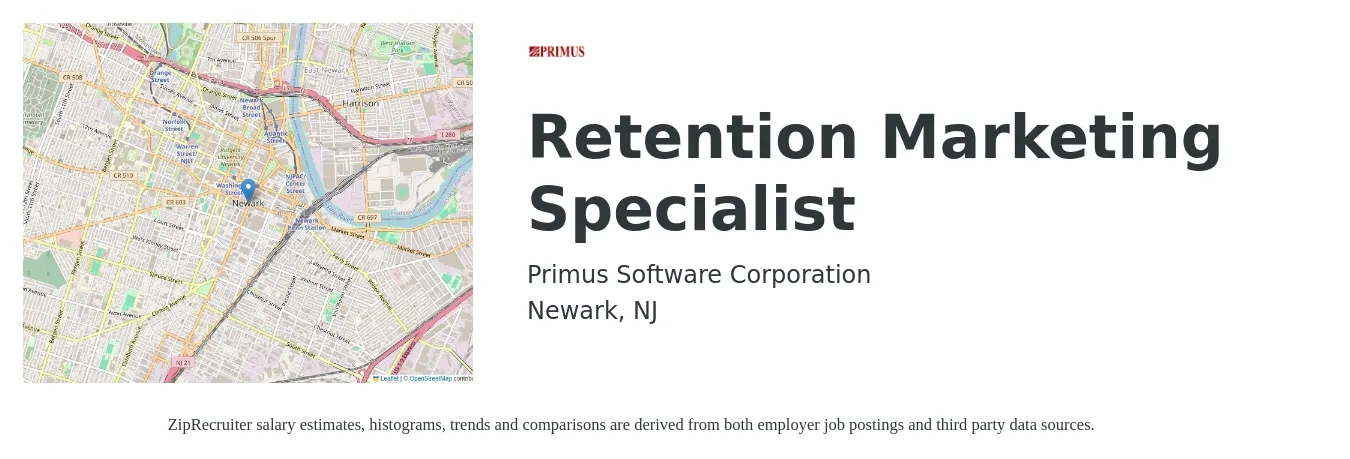 Primus Software Corporation job posting for a Retention Marketing Specialist in Newark, NJ with a salary of $34 to $60 Hourly with a map of Newark location.