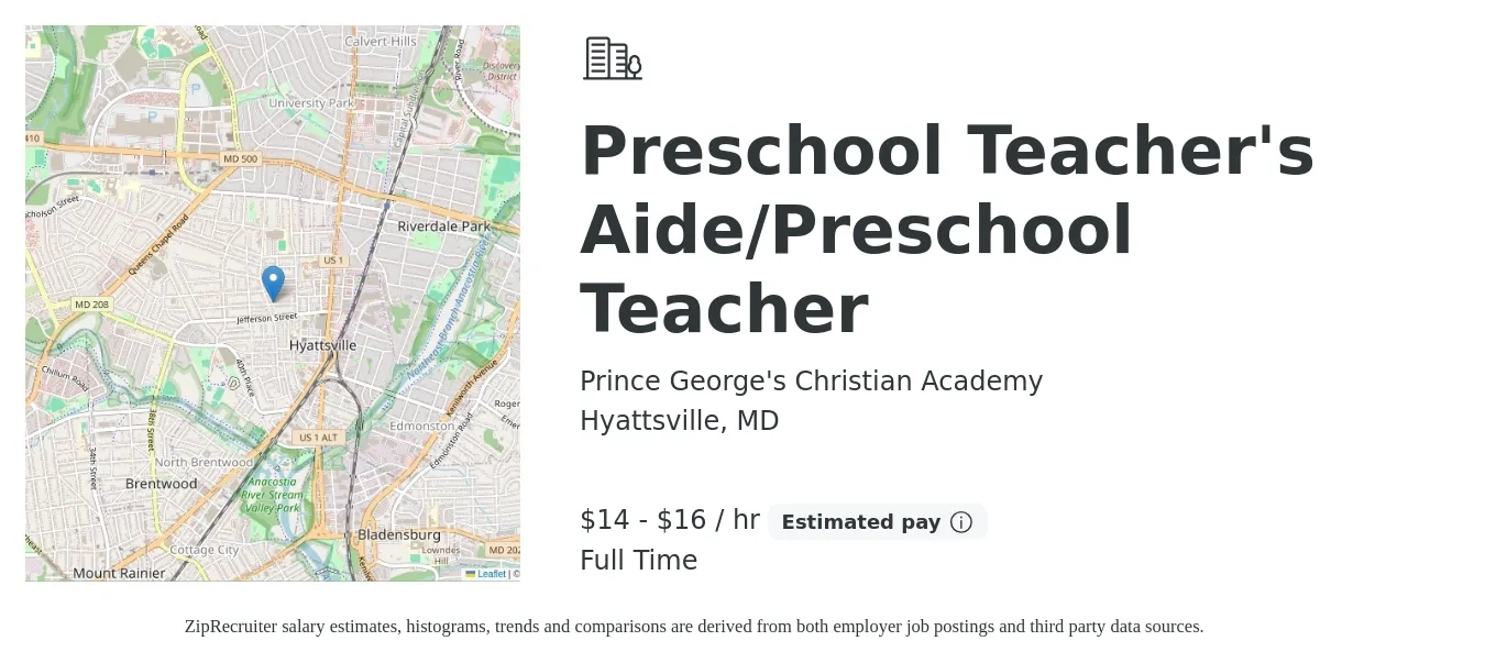 Prince George's Christian Academy job posting for a Preschool Teacher's Aide/Preschool Teacher in Hyattsville, MD with a salary of $15 to $17 Hourly with a map of Hyattsville location.