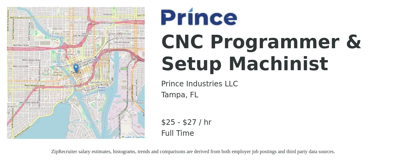 Prince Industries LLC job posting for a CNC Programmer & Setup Machinist in Tampa, FL with a salary of $26 to $29 Hourly with a map of Tampa location.