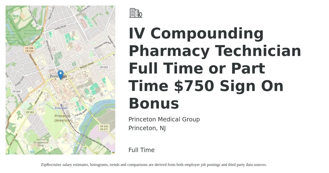 Princeton Medical Group job posting for a IV Compounding Pharmacy Technician Full Time or Part Time $750 Sign On Bonus in Princeton, NJ with a salary of $18 to $22 Hourly with a map of Princeton location.