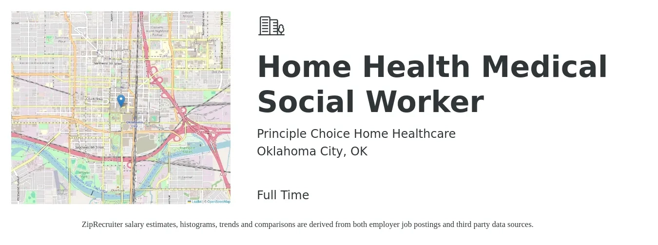 Principle Choice Home Healthcare job posting for a Home Health Medical Social Worker in Oklahoma City, OK with a salary of $28 to $45 Hourly with a map of Oklahoma City location.