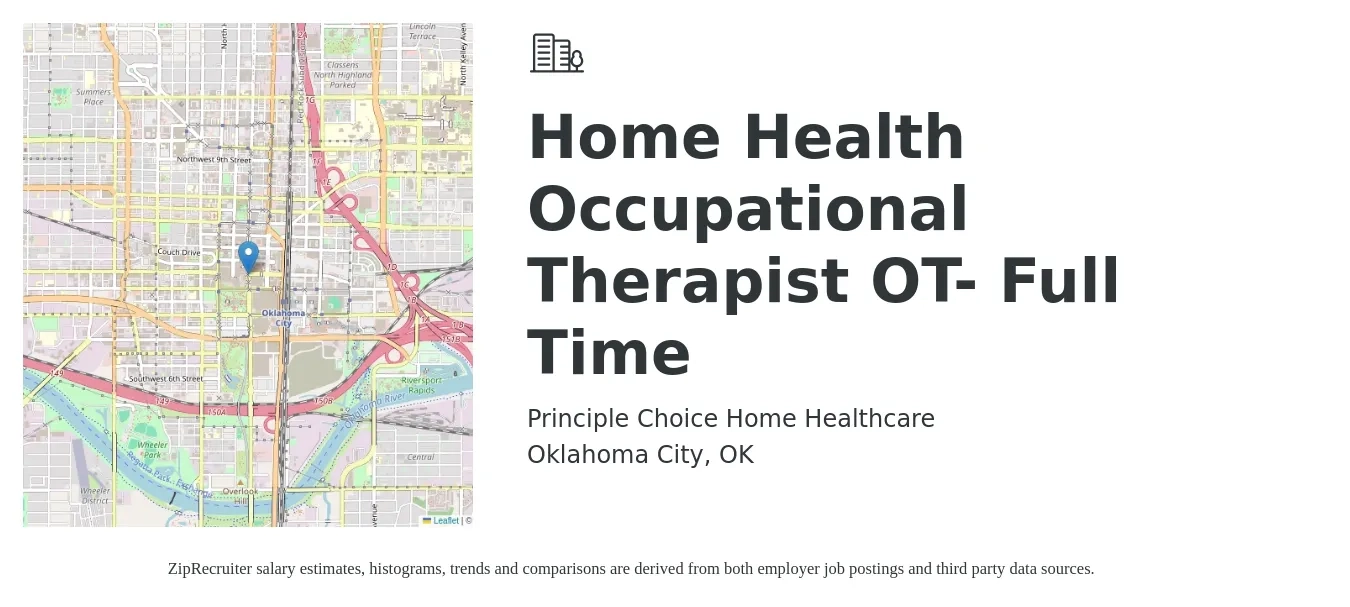 Principle Choice Home Healthcare job posting for a Home Health Occupational Therapist OT- Full Time in Oklahoma City, OK with a salary of $39 to $50 Hourly with a map of Oklahoma City location.