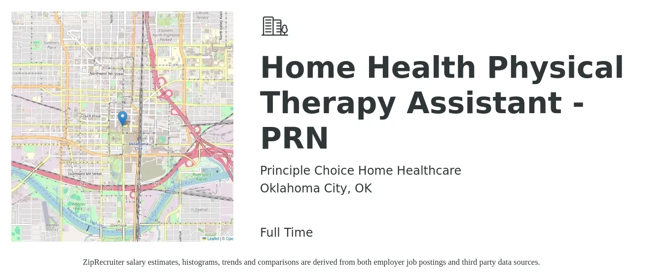 Principle Choice Home Healthcare job posting for a Home Health Physical Therapy Assistant - PRN in Oklahoma City, OK with a salary of $26 to $34 Hourly with a map of Oklahoma City location.