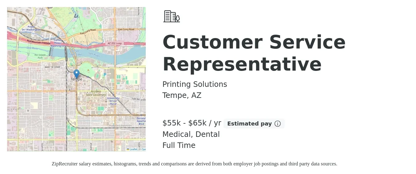Printing Solutions job posting for a Customer Service Representative in Tempe, AZ with a salary of $55,000 to $65,000 Yearly and benefits including dental, medical, and pto with a map of Tempe location.