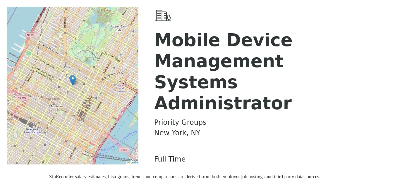Priority Groups job posting for a Mobile Device Management Systems Administrator in New York, NY with a salary of $77,100 to $114,500 Yearly with a map of New York location.