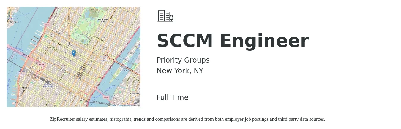 Priority Groups job posting for a SCCM Engineer in New York, NY with a salary of $107,900 to $172,900 Yearly with a map of New York location.