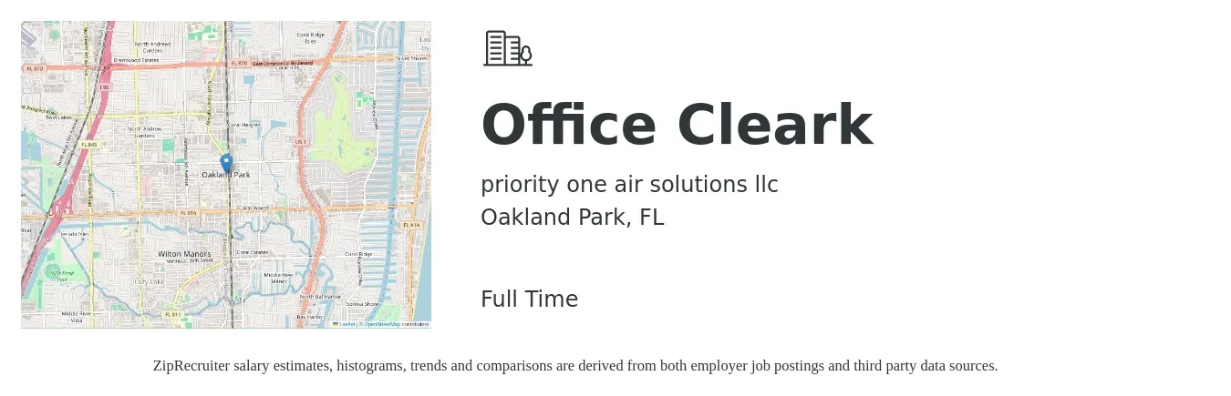 priority one air solutions llc job posting for a Office Cleark in Oakland Park, FL with a salary of $720 to $800 Weekly and benefits including pto with a map of Oakland Park location.