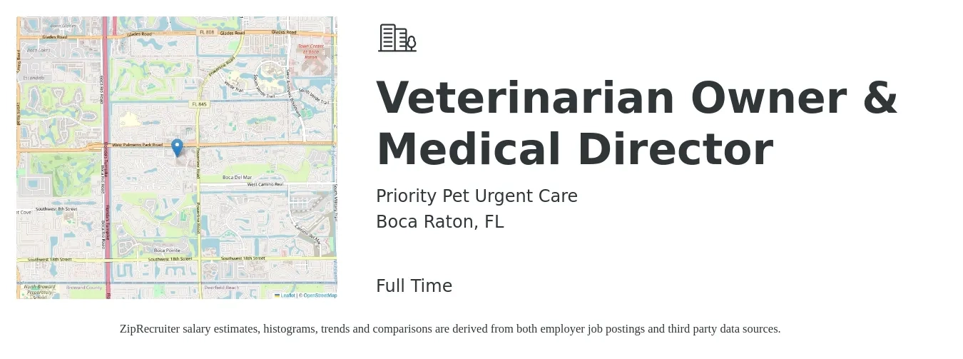 Priority Pet Urgent Care job posting for a Veterinarian Owner & Medical Director in Boca Raton, FL with a salary of $53,100 to $79,200 Yearly with a map of Boca Raton location.