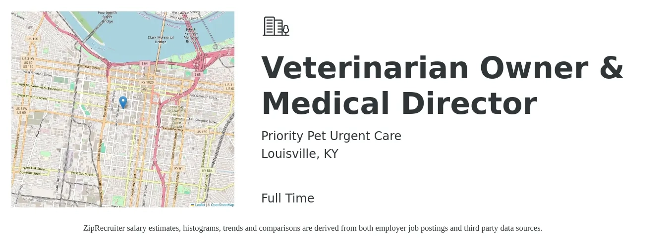 Priority Pet Urgent Care job posting for a Veterinarian Owner & Medical Director in Louisville, KY with a salary of $53,800 to $80,200 Yearly with a map of Louisville location.