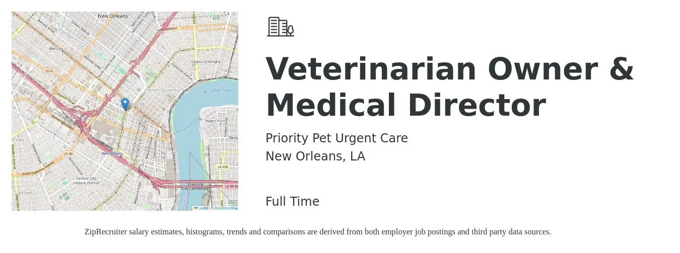 Priority Pet Urgent Care job posting for a Veterinarian Owner & Medical Director in New Orleans, LA with a salary of $53,800 to $80,200 Yearly with a map of New Orleans location.