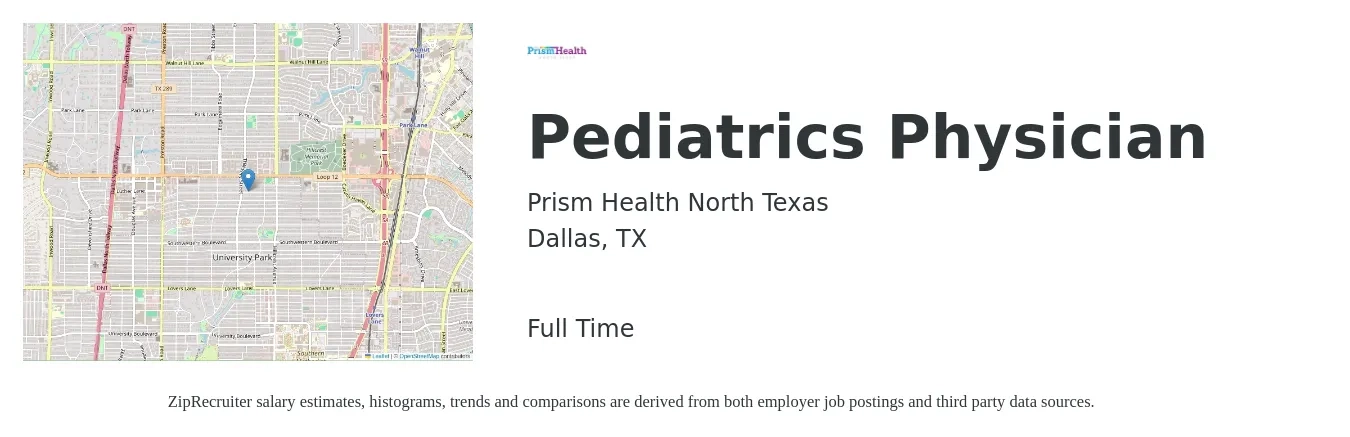 Prism Health North Texas job posting for a Pediatrics Physician in Dallas, TX with a salary of $168,200 to $217,600 Yearly with a map of Dallas location.