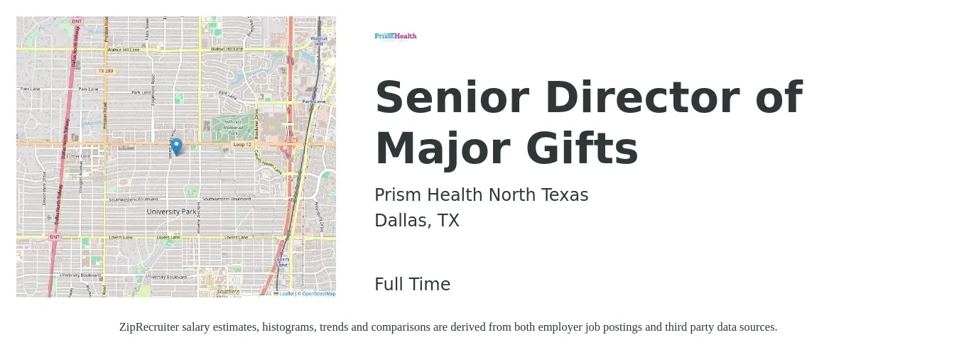 Prism Health North Texas job posting for a Senior Director of Major Gifts in Dallas, TX with a salary of $76,200 to $125,100 Yearly with a map of Dallas location.