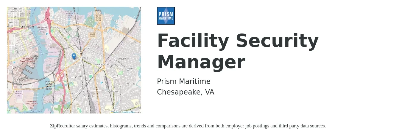 Prism Maritime job posting for a Facility Security Manager in Chesapeake, VA with a salary of $16 to $26 Hourly with a map of Chesapeake location.