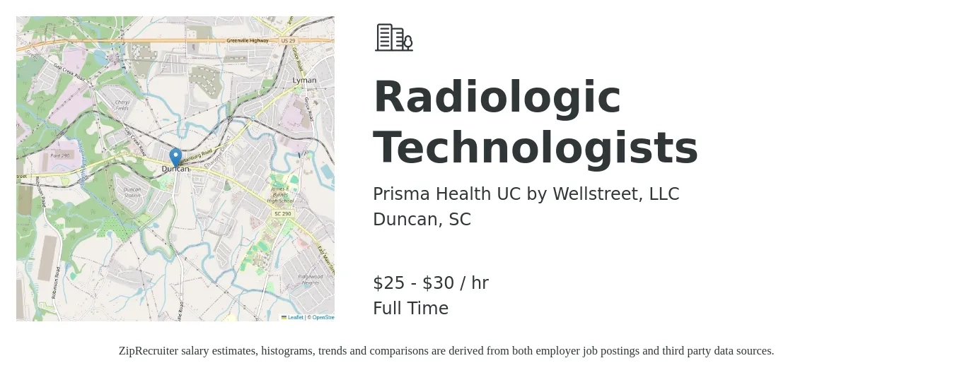 Prisma Health UC by Wellstreet, LLC job posting for a Radiologic Technologists in Duncan, SC with a salary of $26 to $32 Hourly with a map of Duncan location.