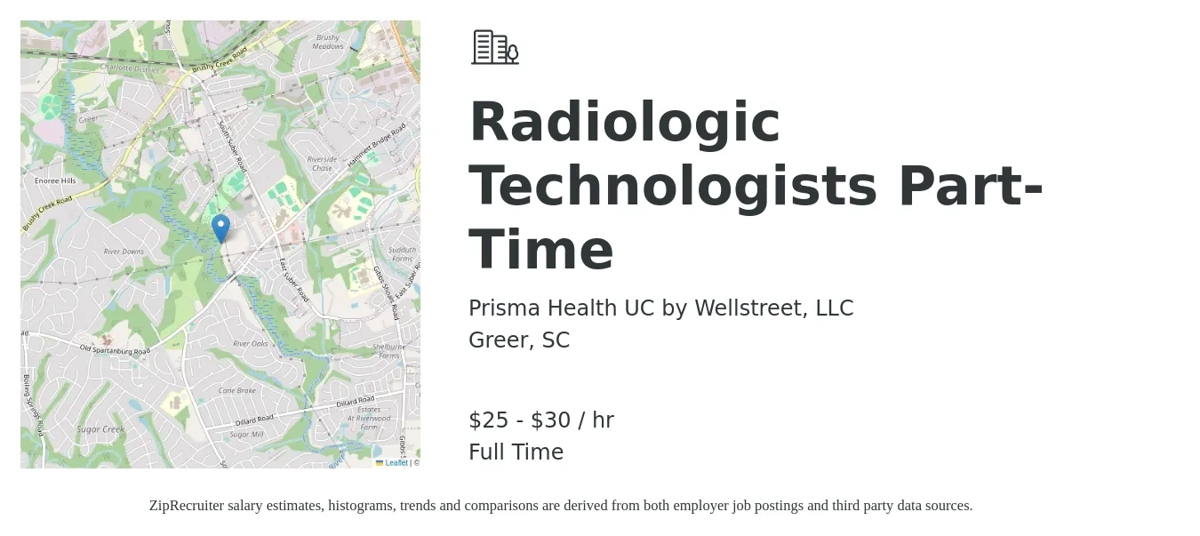 Prisma Health UC by Wellstreet, LLC job posting for a Radiologic Technologists Part-Time in Greer, SC with a salary of $1,070 to $2,230 Weekly with a map of Greer location.