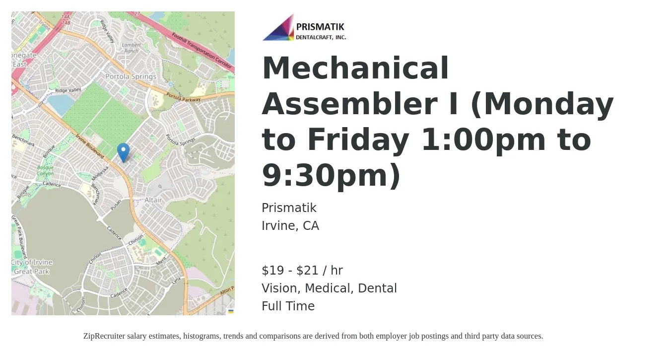 Prismatik job posting for a Mechanical Assembler I (Monday to Friday 1:00pm to 9:30pm) in Irvine, CA with a salary of $20 to $22 Hourly and benefits including medical, vision, and dental with a map of Irvine location.