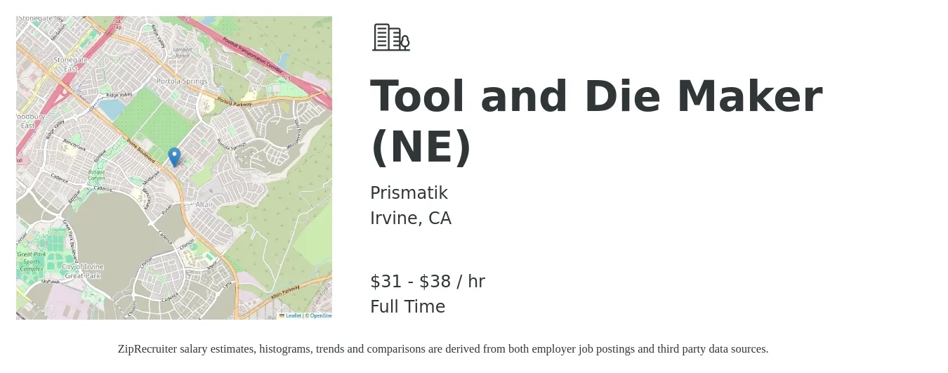 Prismatik job posting for a Tool and Die Maker (NE) in Irvine, CA with a salary of $33 to $40 Hourly and benefits including medical, vision, and dental with a map of Irvine location.