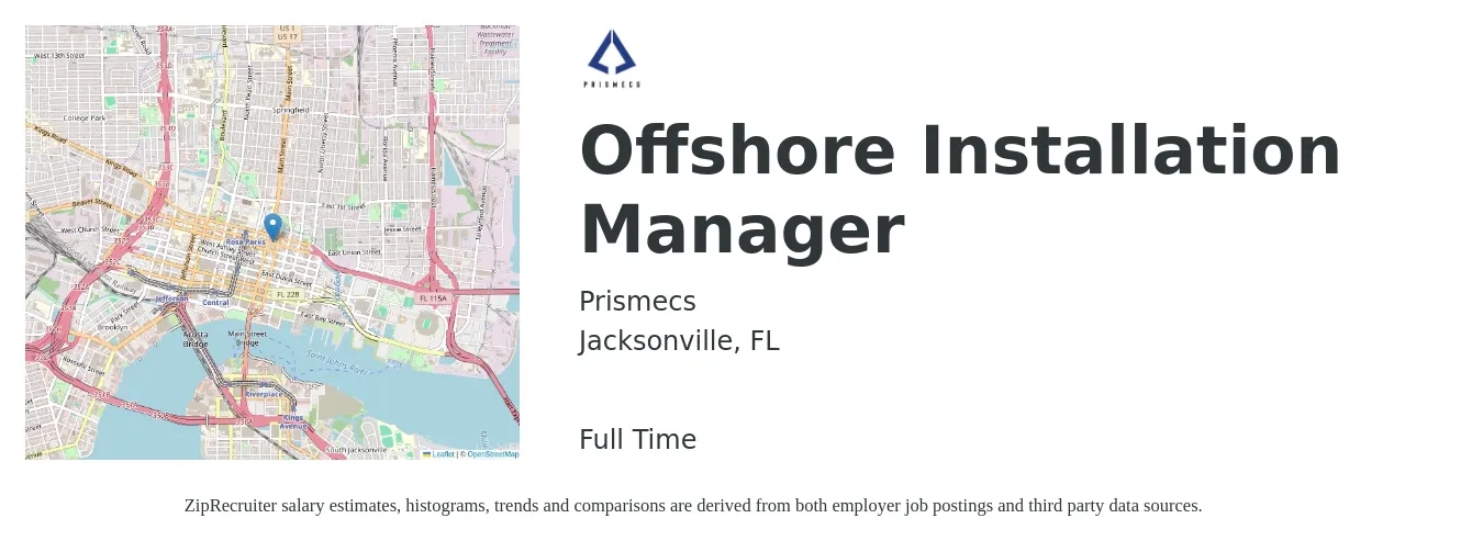 Prismecs job posting for a Offshore Installation Manager in Jacksonville, FL with a salary of $52,400 to $78,800 Yearly with a map of Jacksonville location.