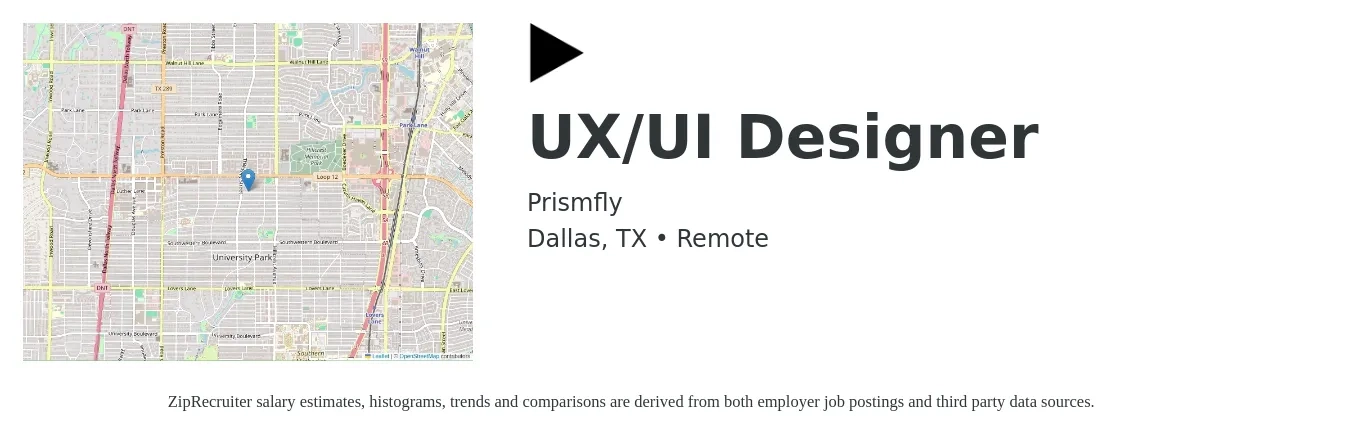 Prismfly job posting for a UX/UI Designer in Dallas, TX with a salary of $42 to $67 Hourly with a map of Dallas location.