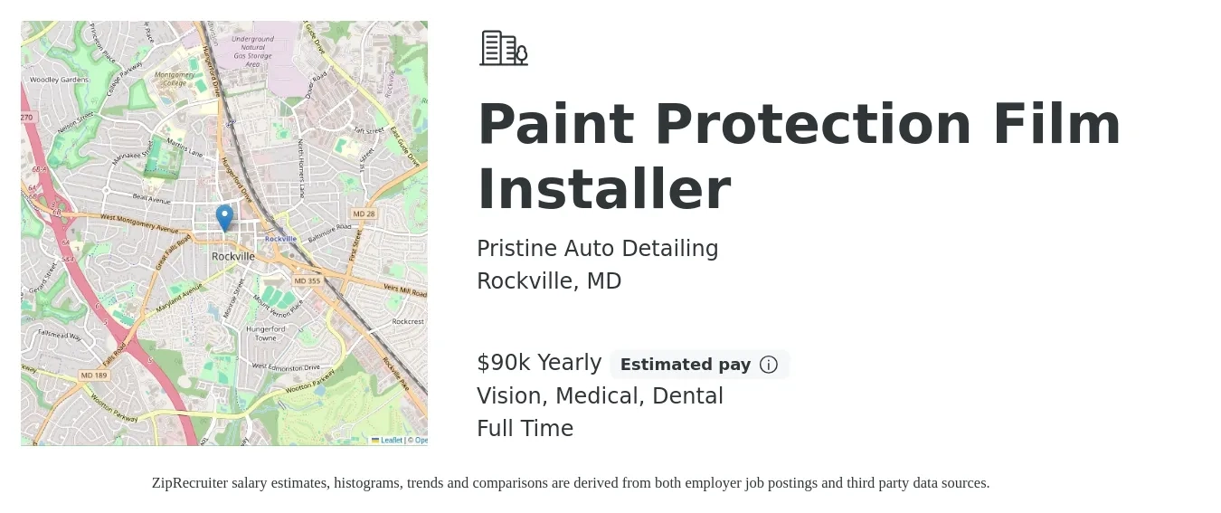 Pristine Auto Detailing job posting for a Paint Protection Film Installer in Rockville, MD with a salary of $90,000 Yearly and benefits including life_insurance, medical, vision, and dental with a map of Rockville location.