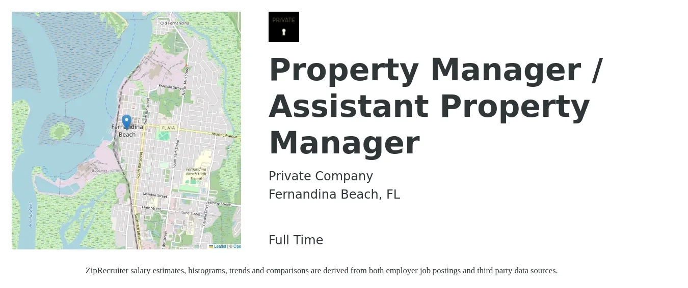 Private Company job posting for a Property Manager / Assistant Property Manager in Fernandina Beach, FL with a salary of $12,000 Monthly with a map of Fernandina Beach location.
