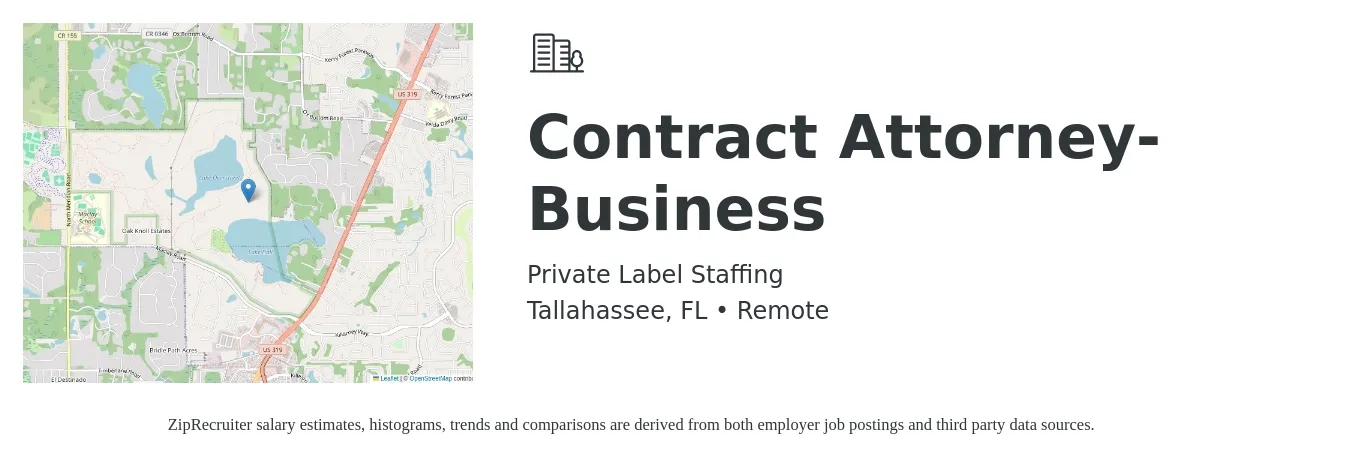 Private Label Staffing job posting for a Contract Attorney- Business in Tallahassee, FL with a salary of $85,000 to $132,000 Yearly with a map of Tallahassee location.