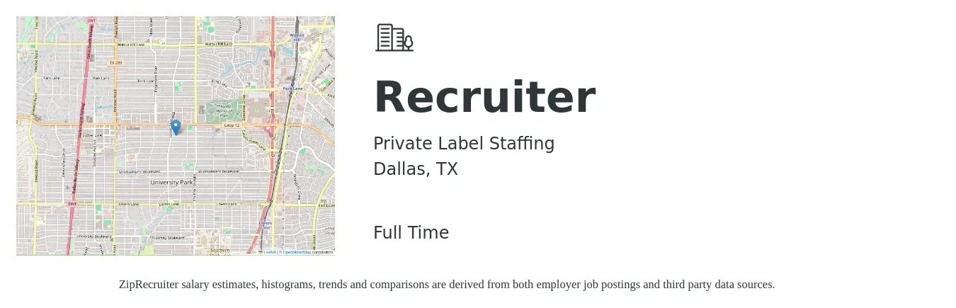 Private Label Staffing job posting for a Recruiter in Dallas, TX with a salary of $21 to $33 Hourly with a map of Dallas location.