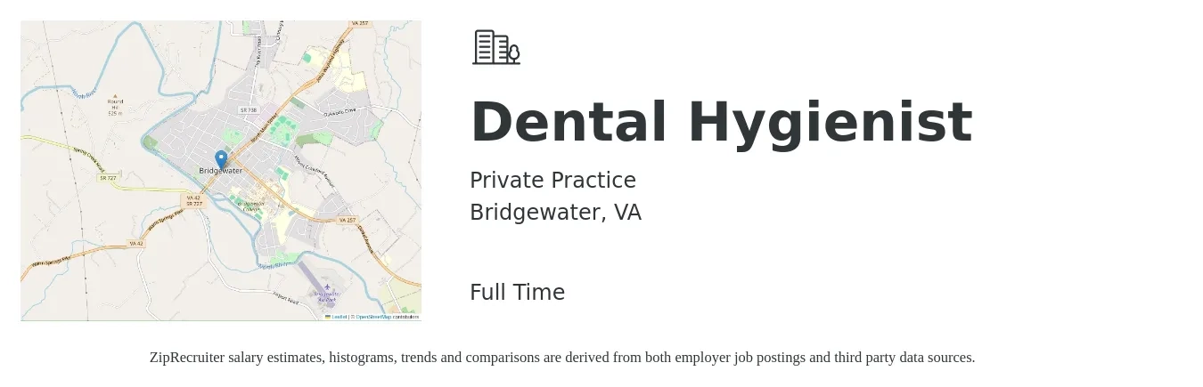 Private Practice job posting for a Dental Hygienist in Bridgewater, VA with a salary of $36 to $48 Hourly with a map of Bridgewater location.