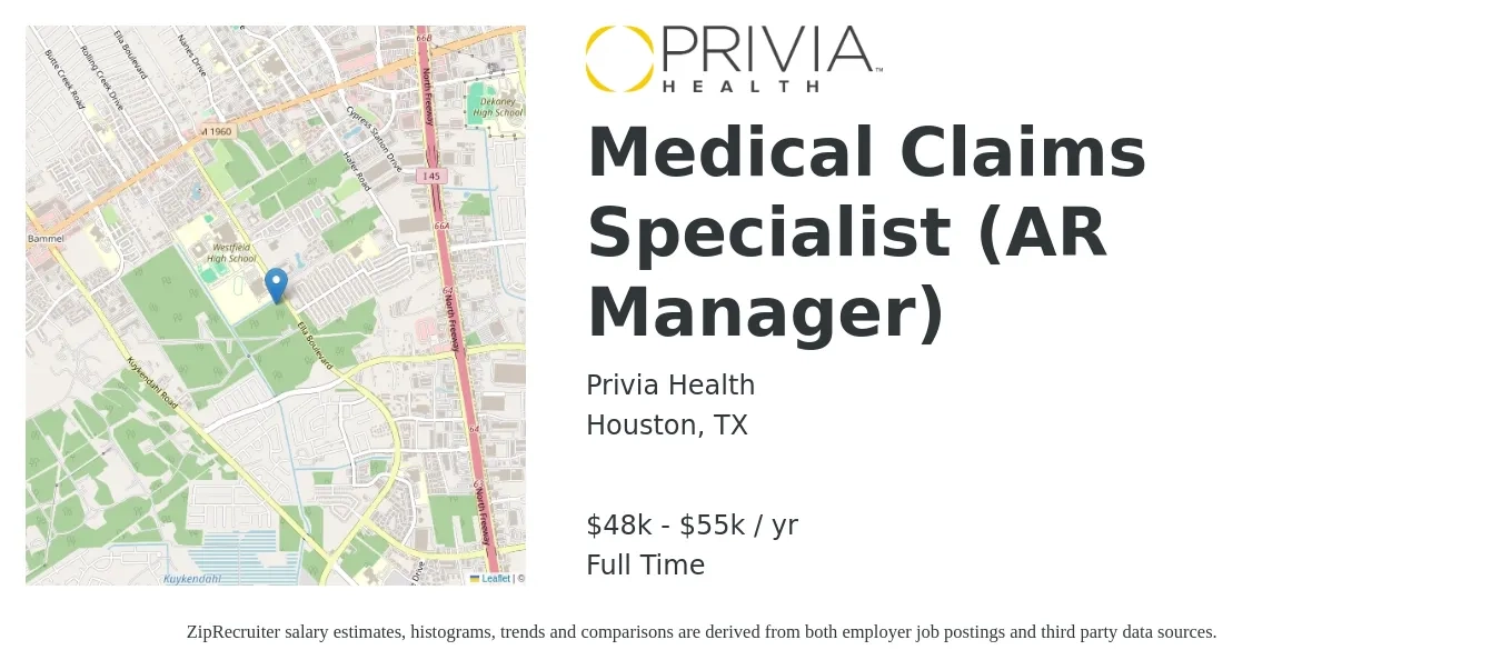 Privia Health job posting for a Medical Claims Specialist (AR Manager) in Houston, TX with a salary of $48,000 to $55,000 Yearly with a map of Houston location.