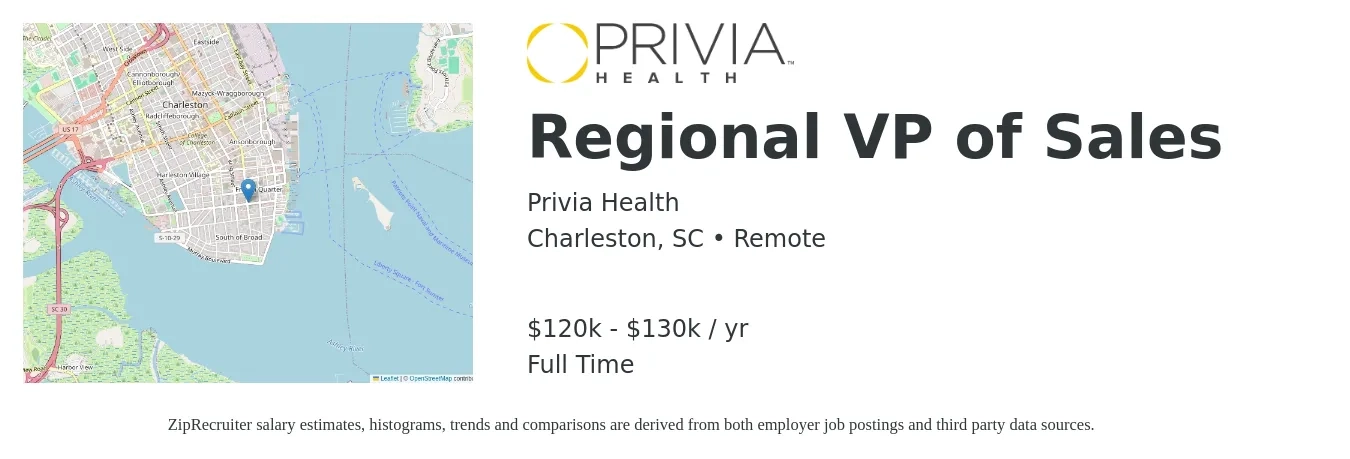 Privia Health job posting for a Regional VP of Sales in Charleston, SC with a salary of $120,000 to $130,000 Yearly with a map of Charleston location.