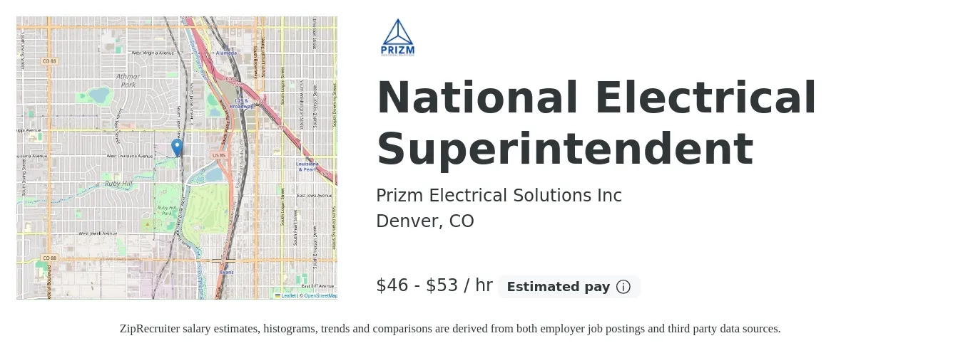 Prizm Electrical Solutions Inc job posting for a National Electrical Superintendent in Denver, CO with a salary of $48 to $56 Hourly with a map of Denver location.