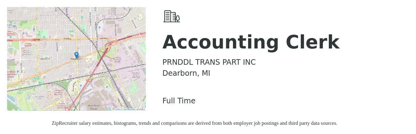 PRNDDL TRANS PART INC job posting for a Accounting Clerk in Dearborn, MI with a salary of $17 to $22 Hourly with a map of Dearborn location.