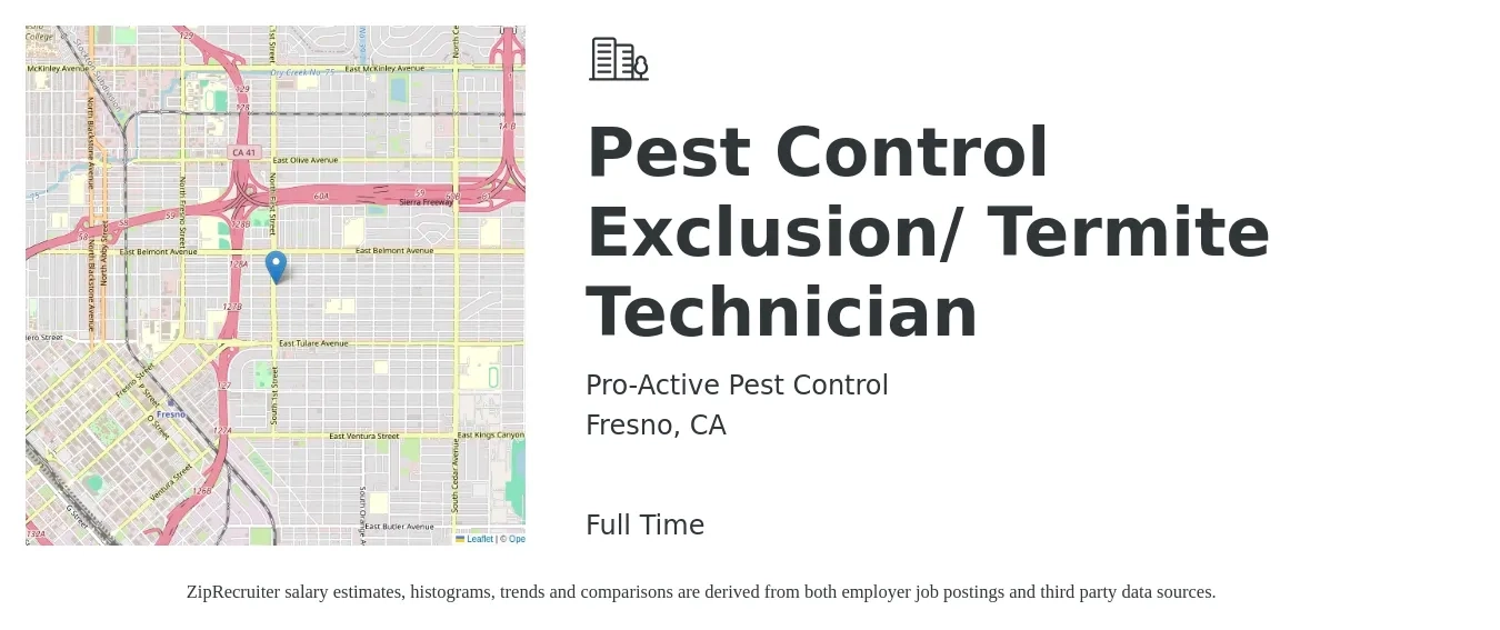 Pro-Active Pest Control job posting for a Pest Control Exclusion/ Termite Technician in Fresno, CA with a salary of $18 to $24 Hourly with a map of Fresno location.