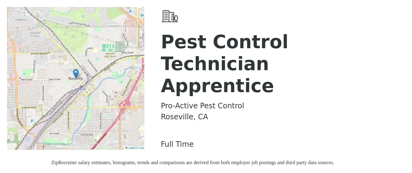 Pro-Active Pest Control job posting for a Pest Control Technician Apprentice in Roseville, CA with a salary of $20 to $25 Hourly with a map of Roseville location.