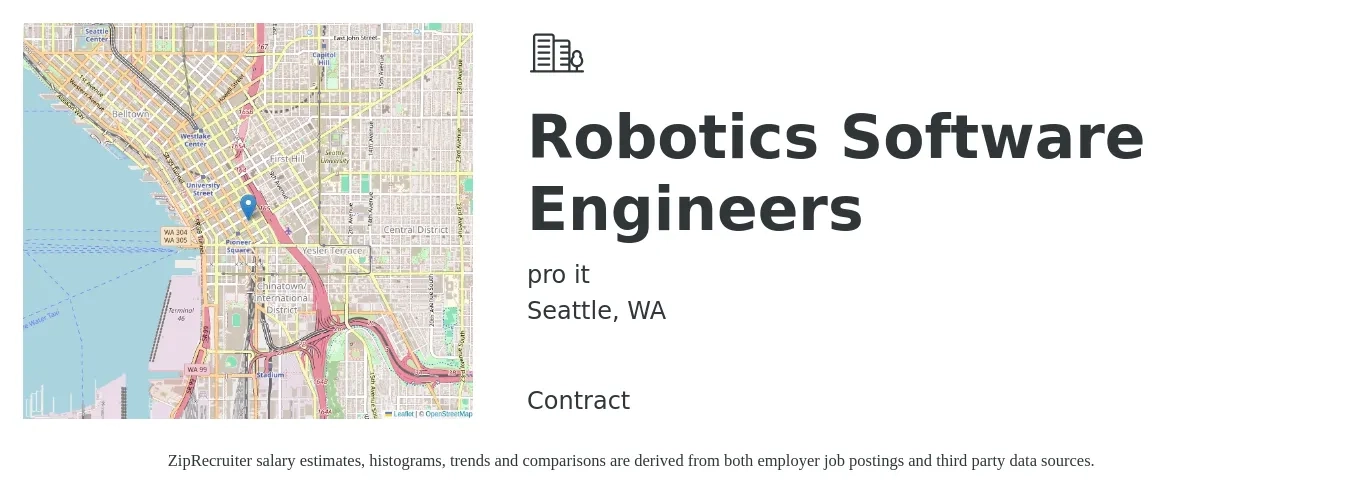 pro it job posting for a Robotics Software Engineers in Seattle, WA with a salary of $118,400 to $173,000 Yearly with a map of Seattle location.