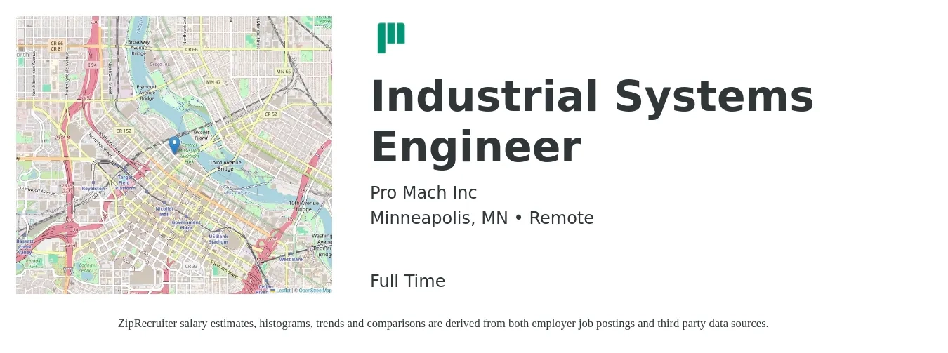 Pro Mach Inc job posting for a Industrial Systems Engineer in Minneapolis, MN with a salary of $73,100 to $98,600 Yearly with a map of Minneapolis location.