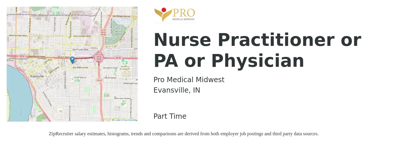 Pro Medical Midwest job posting for a Nurse Practitioner or PA or Physician in Evansville, IN with a salary of $600 to $800 Daily with a map of Evansville location.