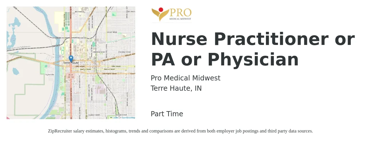 Pro Medical Midwest job posting for a Nurse Practitioner or PA or Physician in Terre Haute, IN with a salary of $600 to $800 Daily with a map of Terre Haute location.