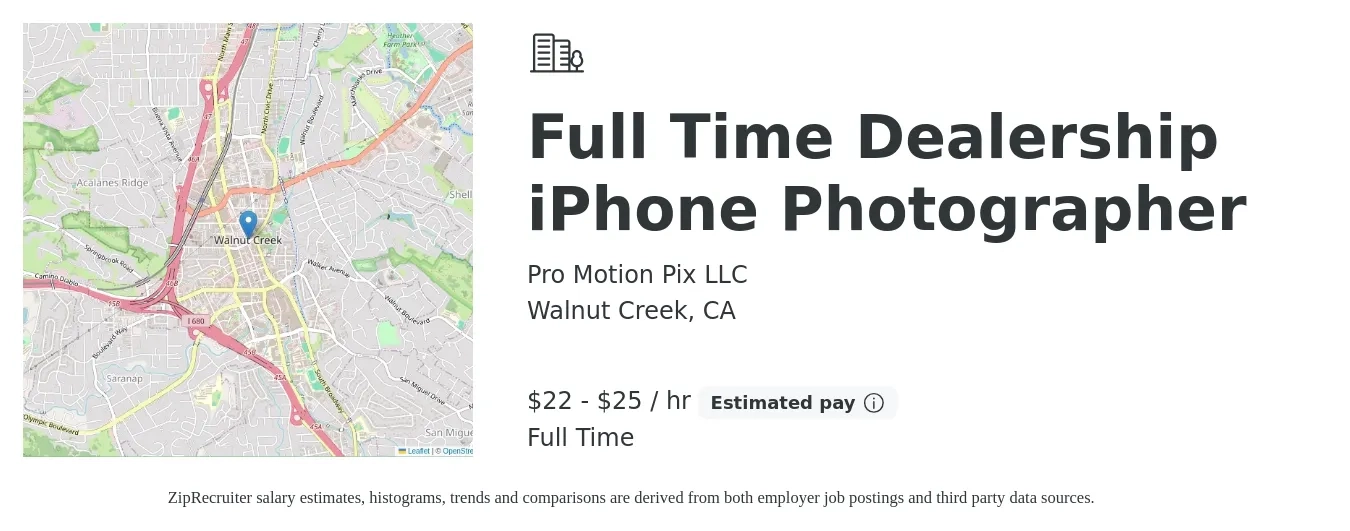 Pro Motion Pix LLC job posting for a Full Time Dealership iPhone Photographer in Walnut Creek, CA with a salary of $24 to $26 Hourly with a map of Walnut Creek location.