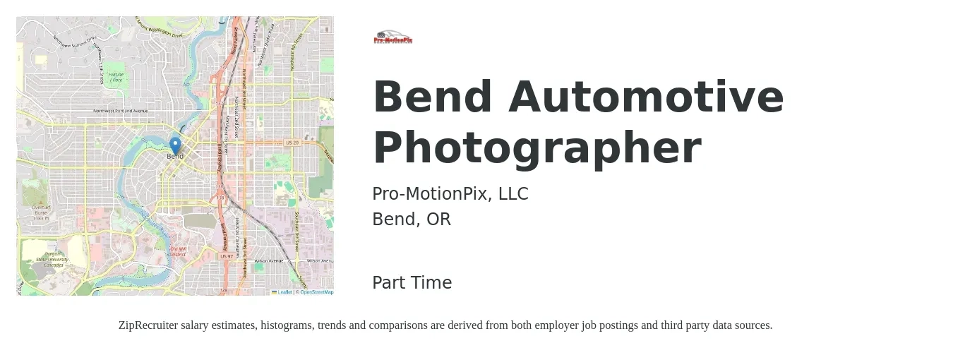 Pro-MotionPix, LLC job posting for a Bend Automotive Photographer in Bend, OR with a salary of $17 to $24 Hourly with a map of Bend location.