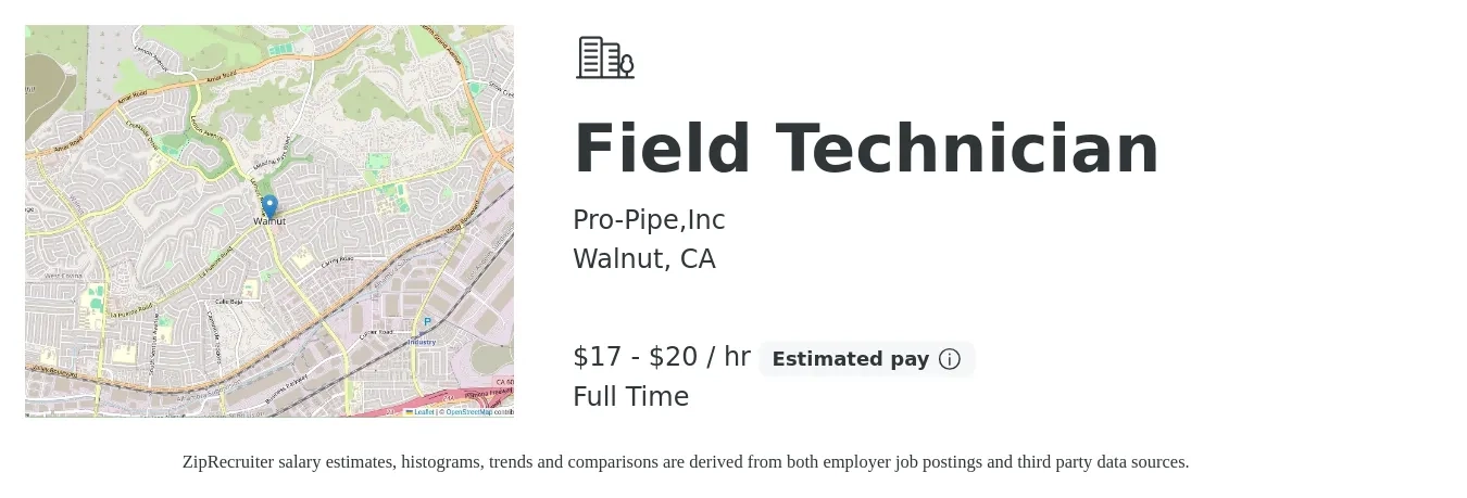 Pro-Pipe,Inc job posting for a Field Technician in Walnut, CA with a salary of $18 to $21 Hourly with a map of Walnut location.