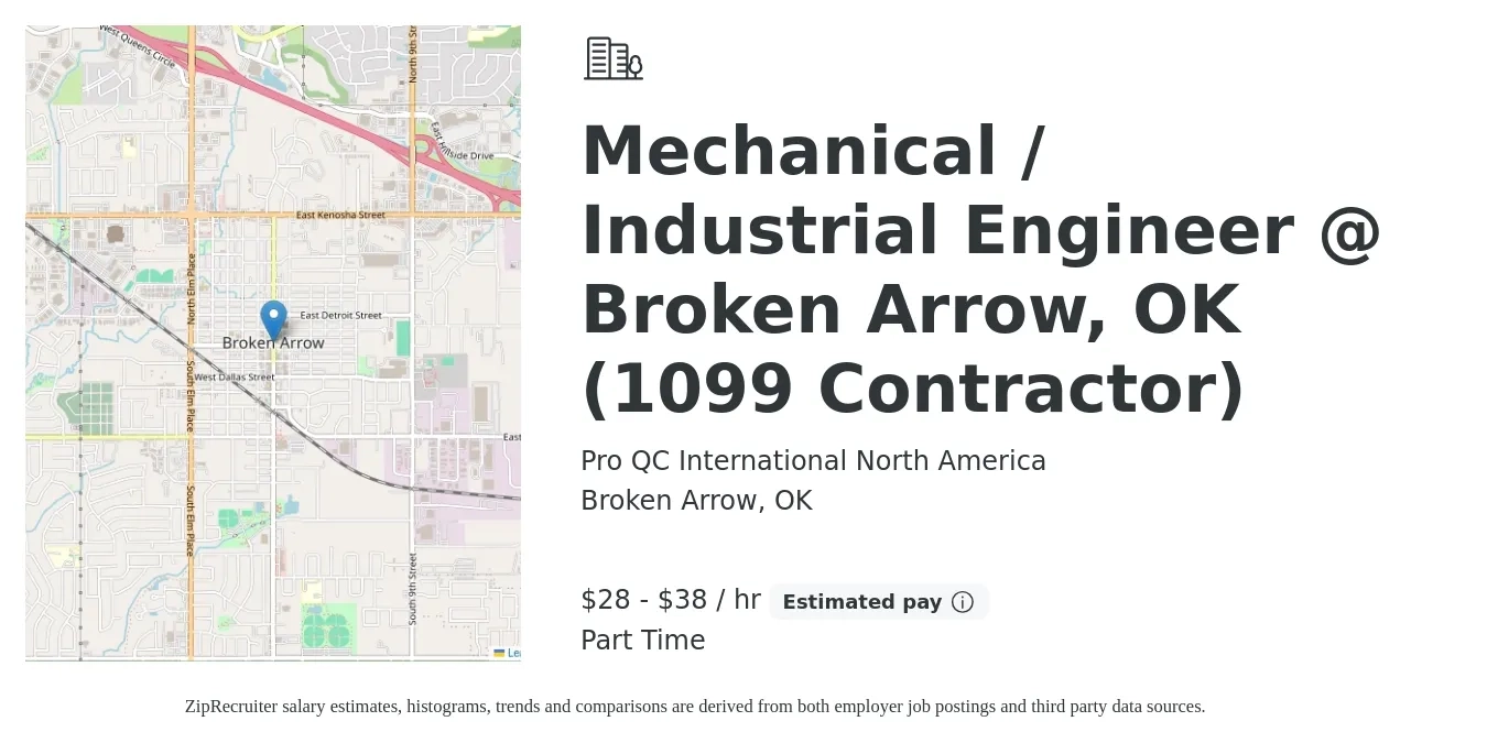 Pro QC International North America job posting for a Mechanical / Industrial Engineer @ Broken Arrow, OK (1099 Contractor) in Broken Arrow, OK with a salary of $30 to $40 Hourly with a map of Broken Arrow location.