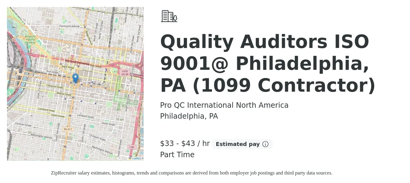 Pro QC International North America job posting for a Quality Auditors ISO 9001@ Philadelphia, PA (1099 Contractor) in Philadelphia, PA with a salary of $35 to $45 Hourly with a map of Philadelphia location.