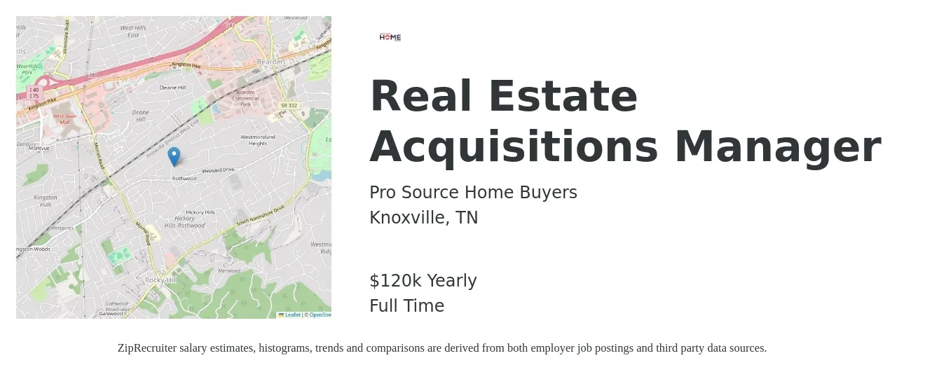 Pro Source Home Buyers job posting for a Real Estate Acquisitions Manager in Knoxville, TN with a salary of $120,000 Yearly with a map of Knoxville location.