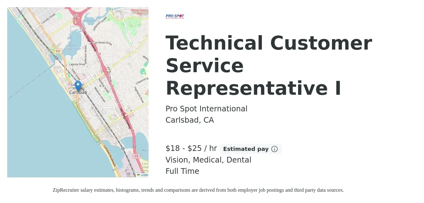 Pro Spot International job posting for a Technical Customer Service Representative I in Carlsbad, CA with a salary of $19 to $27 Hourly and benefits including retirement, vision, dental, and medical with a map of Carlsbad location.