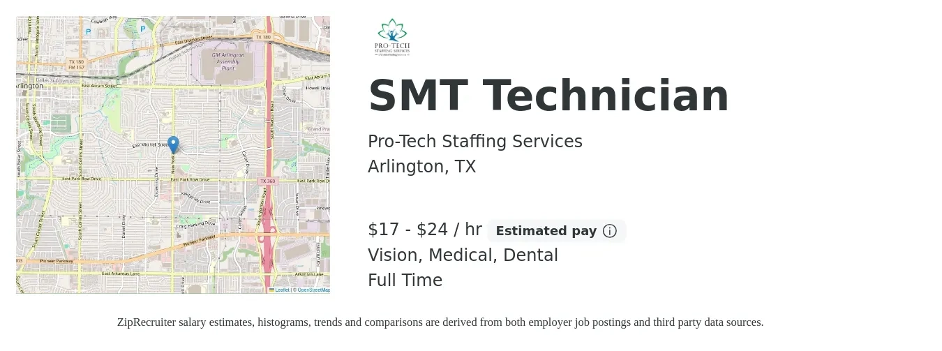 Pro-Tech Staffing Services job posting for a SMT Technician in Arlington, TX with a salary of $18 to $25 Hourly and benefits including medical, vision, and dental with a map of Arlington location.