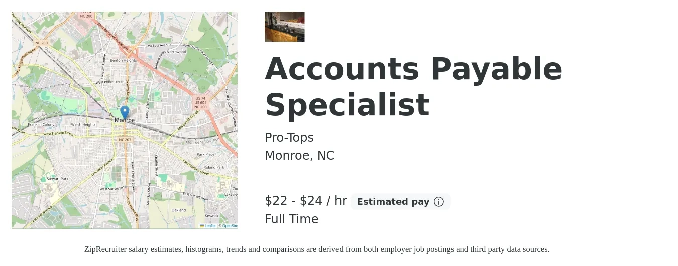 Pro-Tops job posting for a Accounts Payable Specialist in Monroe, NC with a salary of $23 to $25 Hourly with a map of Monroe location.